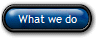 What we do